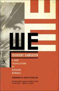 We by Yevgeny Zamyatin