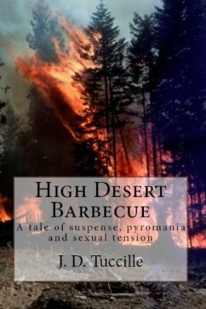 High Desert Barbecue by J.D. Tuccille